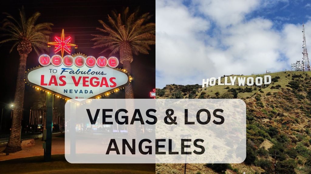 Las Vegas Sign at Night; Hollywood sign hike, Los Angeles